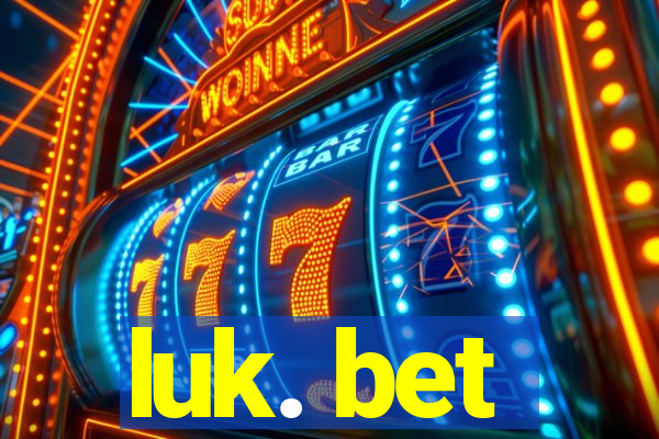 luk. bet